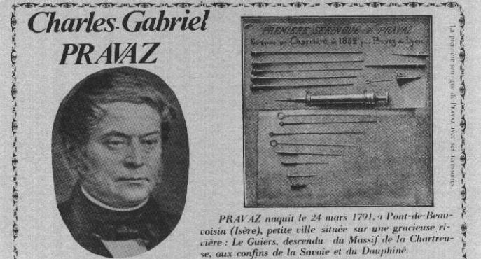 Доктор C. Pravaz – изобретатель шприца